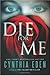 Die For Me (For Me, #1)