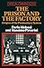 The Prison and the Factory:...
