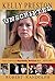 Kelly Preston Unscripted: J...