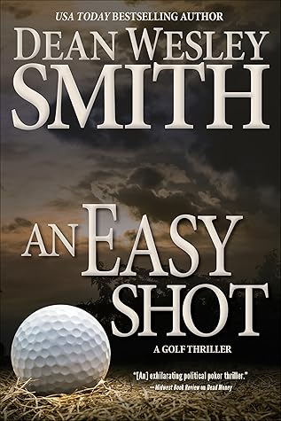 An Easy Shot