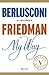 My Way. Berlusconi si racconta a Friedman