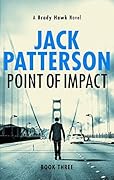 Point of Impact (Brady Hawk #3)