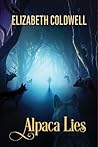 Alpaca Lies by Elizabeth Coldwell