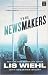 The Newsmakers (Center Point Large Print)