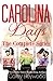 Carolina Days: the complete series