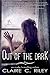 Out of the Dark