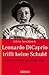 Leonardo DiCaprio trifft keine Schuld: Panikattacken mit Happy End (German Edition)