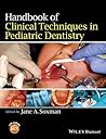 Book cover for Handbook of Clinical Techniques in Pediatric Dentistry