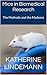 Mice in Biomedical Research: The Methods and the Madness