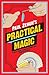 Paul Zenon's Practical Magic: Street Magic, Close-Up Tricks and Sleight of Hand (Y)