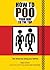 How to Poo Your Way to the Top by Mats & Enzo
