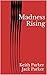 Madness Rising