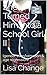 She Turned Him Into a School Girl II: (gender transformation & age regression) (Schoolgirl Series Book 2)