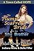The Plump Scarred Bride & the Shy Brother (Mail Order Brides for A Town Called Hope #3)