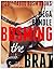 BDSMing the Brat: 20 Book Mega Bundle