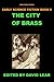 The City of Brass (Short Story) (Early Science Fiction Series Book 6)