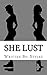 She Lust (The She Love Series)