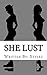 She Lust (The She Love Series)