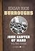 John Carter of Mars: Volume Three (Barsoom #7-11)