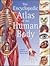 The Encyclopedic Atlas of the Human Body by Janet Parker