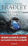 Les Dames du Lac by Marion Zimmer Bradley