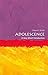 Adolescence: A Very Short Introduction (Very Short Introductions)