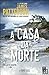 A Casa da Morte
