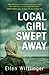 Local Girl Swept Away