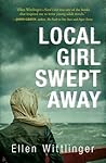 Local Girl Swept Away by Ellen Wittlinger