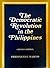 The Democratic Revolution in the Philippines by Ferdinand E. Marcos The Democratic Revolution in the Philippines by Ferdinand E. Marcos