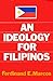 An Ideology for Filipinos