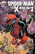 Spider-Man & The X-Men #1