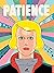 Patience