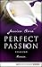Fesselnd (Perfect Passion #5)