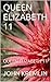 QUEEN ELIZABETH 11: QUEEN E...
