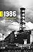 1986/чорнобильські хроніки