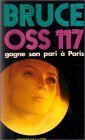 Oss 117 gagne son pari à Paris
