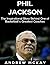 Phil Jackson: The Inspirati...