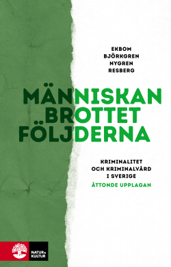Människan, brottet, följderna