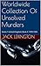 Unsolved Murders In The United Kingdom: (1970-1994)
