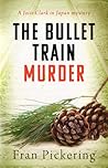 The Bullet Train ...