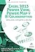 Excel 2013, Power View, Power Map y BI Colaborativo: Visualiza, descubre, comparte y decide (ANALIZA TU NEGOCIO CON EXCEL Y POWER BI. APRENDE DE TUS DATOS nº 5) (Spanish Edition)