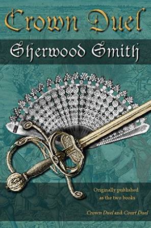 Crown Duel Crown Court 1 By Sherwood Smith