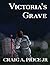 Victoria's Grave (Claymore ...