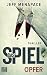 Opfer (Das Spiel #1)