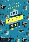 Tre volte noi