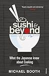 Sushi and Beyond:...
