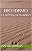 NICODEMO: La historia de un amigo (Spanish Edition)