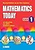 MATHEMATICS TODAY - CLASS 1
