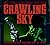 The Crawling Sky